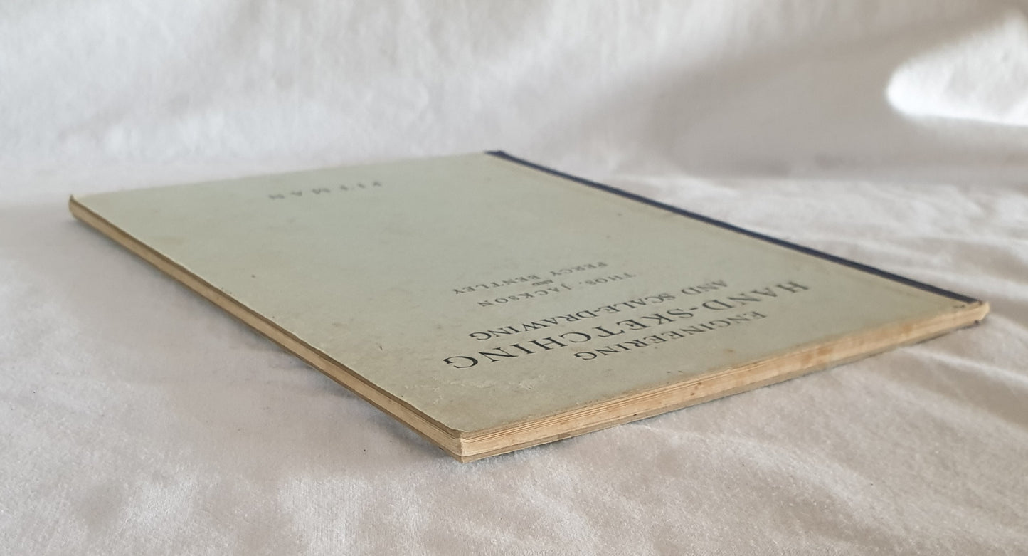 Engineering Hand-Sketching and Scale-Drawing by Jackson and Bentley