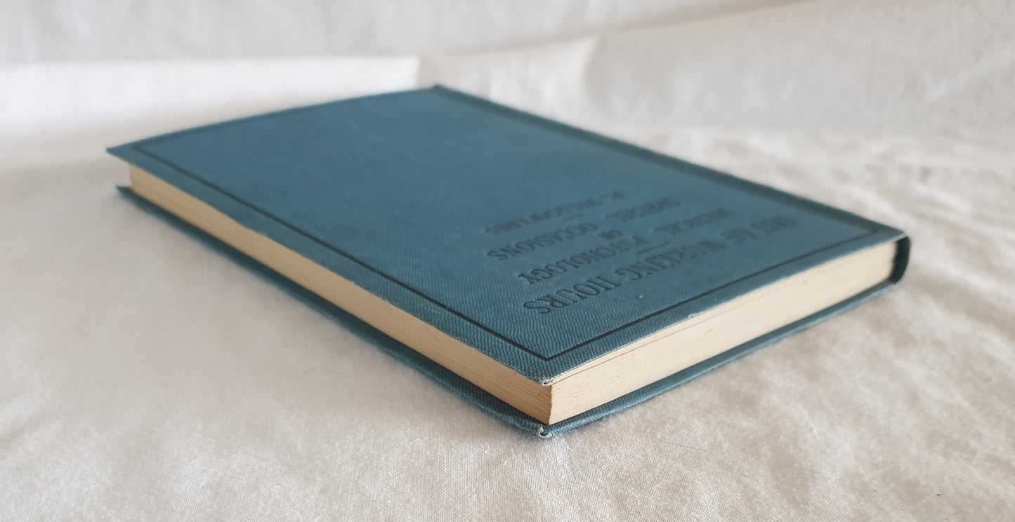 Out of Working Hours by Henry Yellowlees