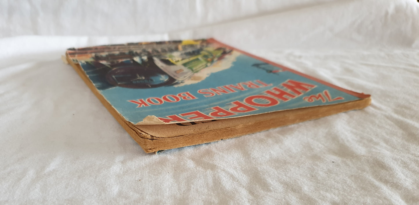 The Whopper Trains Book - The Children's Press