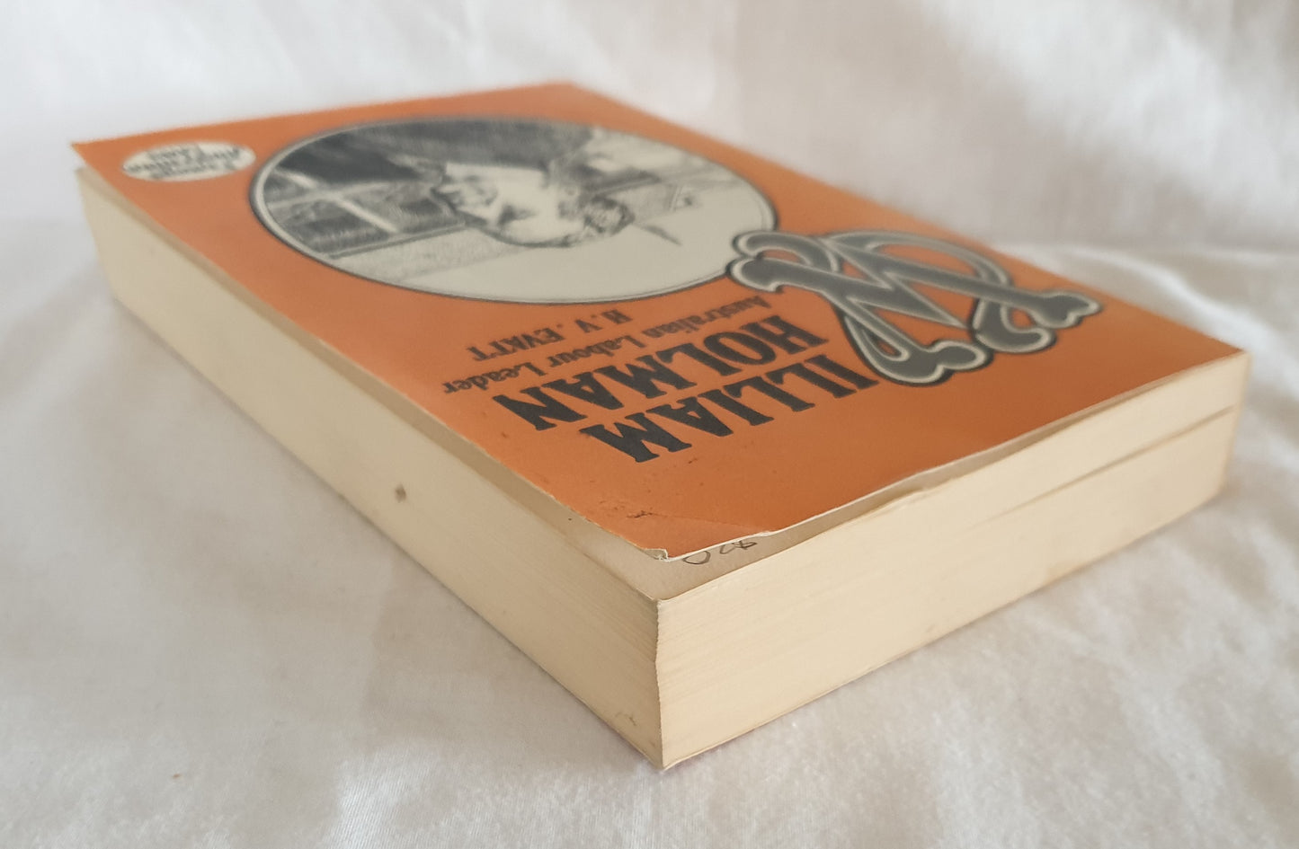 William Holman by H. V. Evatt