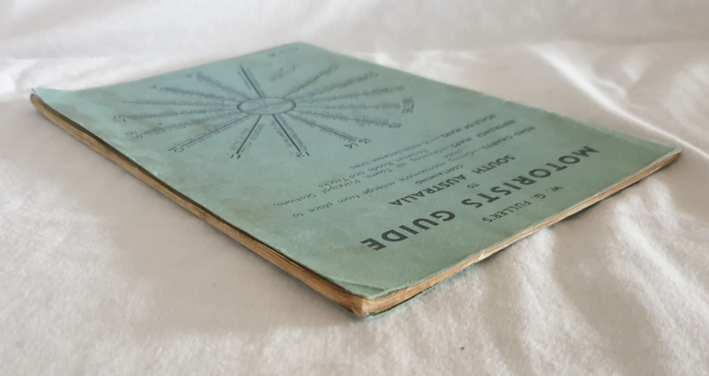 W. G. Fuller's Motorists Guide to South Australia