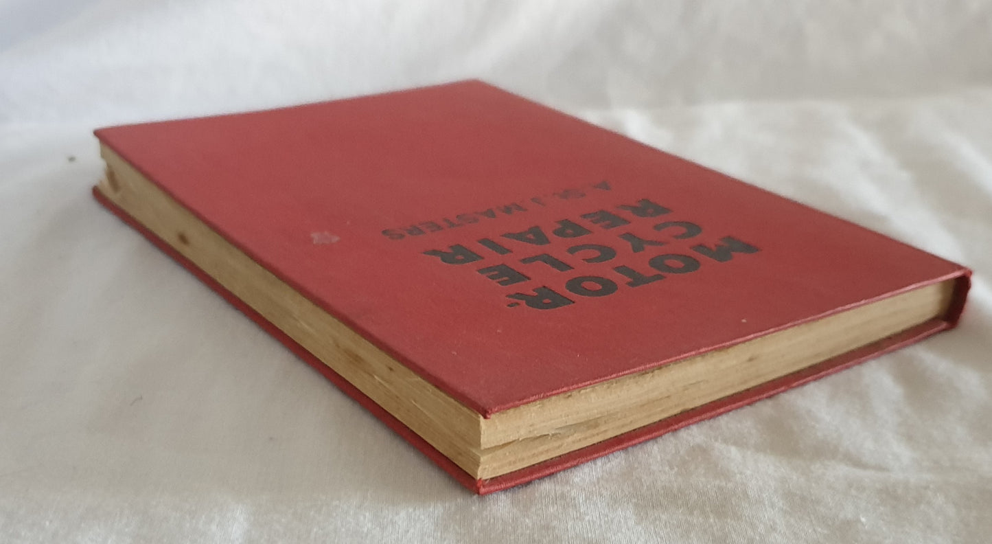 Motor-Cycle Repair by A. St. J. Masters