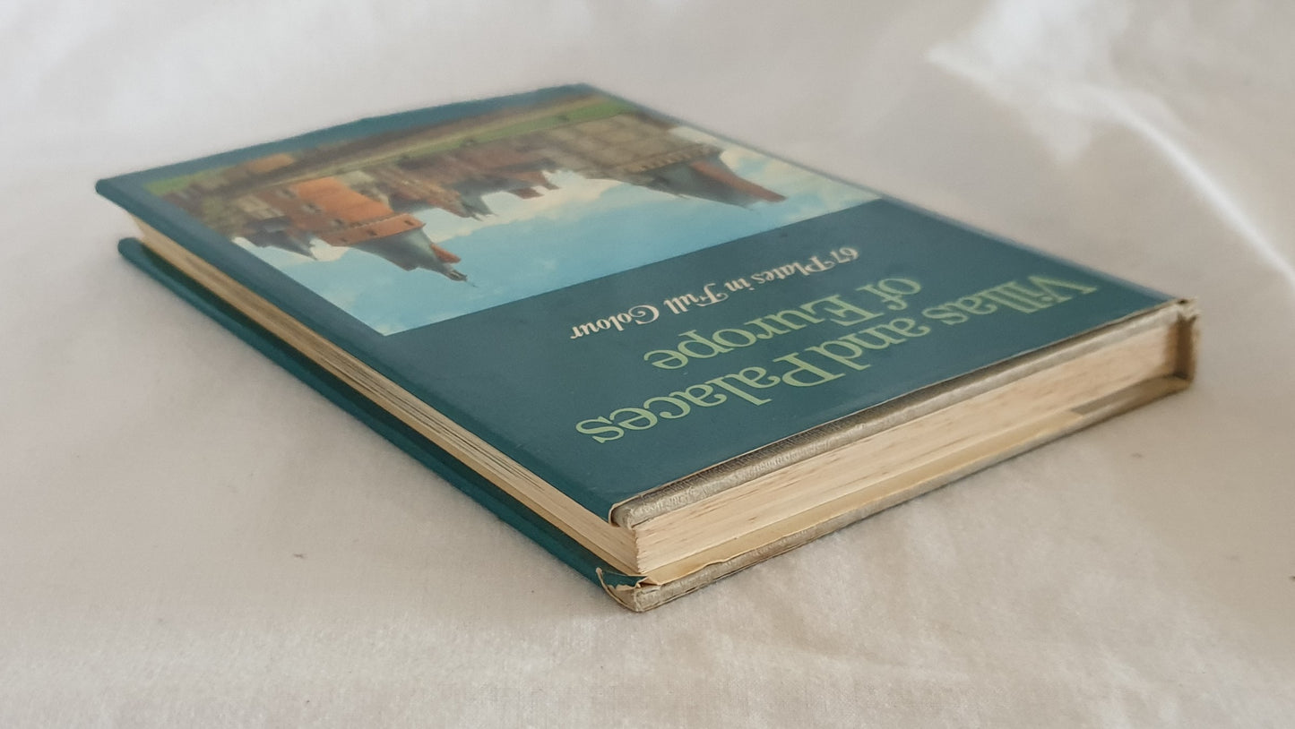 Villas and Palaces of Europe by Adalbert Dal Lago