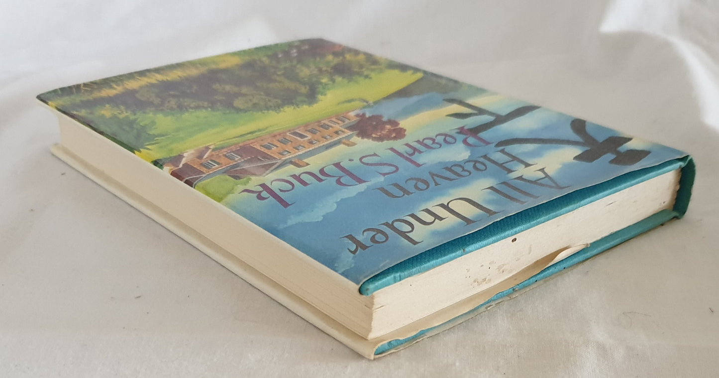 All Under Heaven by Pearl S. Buck