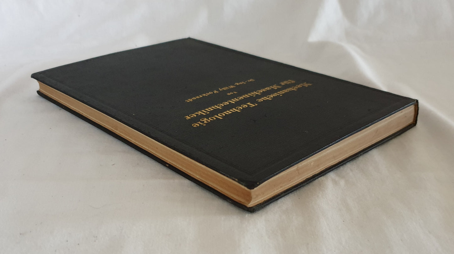 Mechanische Technologie fur Maschinentechniker by Willy Pockrandt