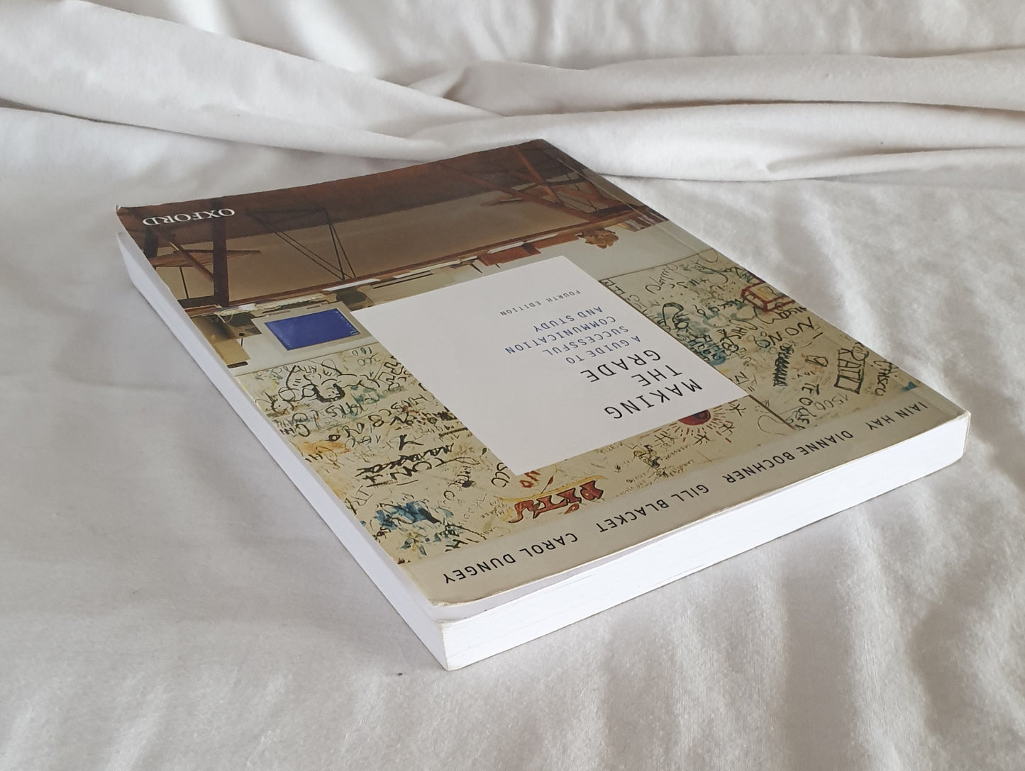 Making The Grade: A Guide to Successful Communication and Study