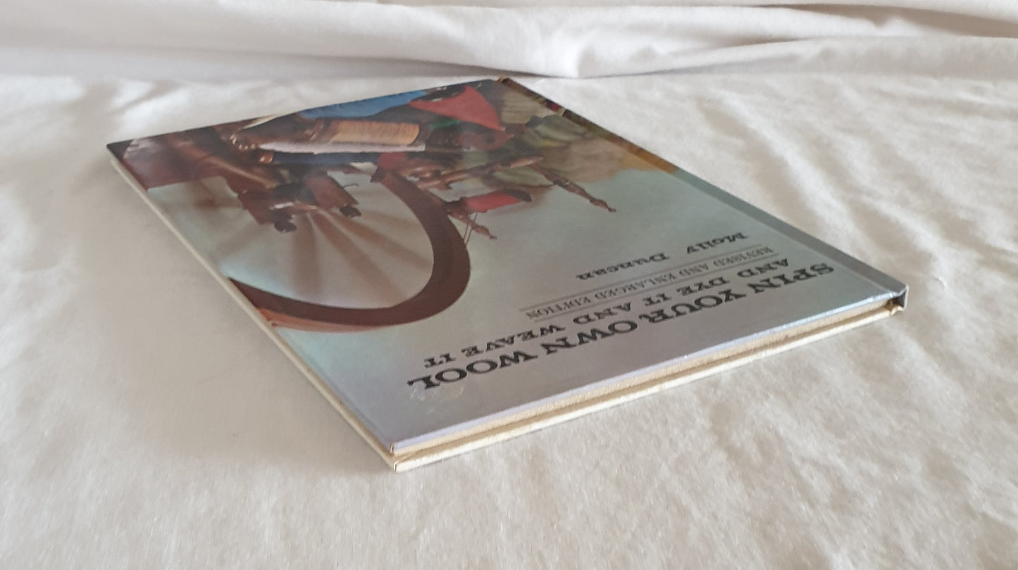 Spin Your Own Wool by Molly Duncan