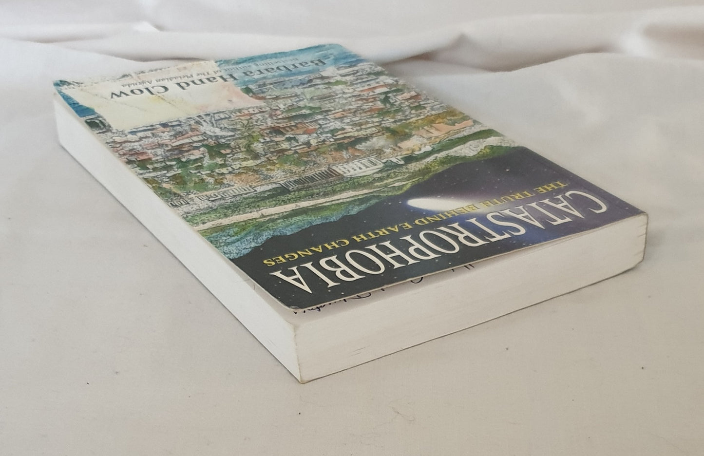 Catastrophobia by Barbara Hand Clow