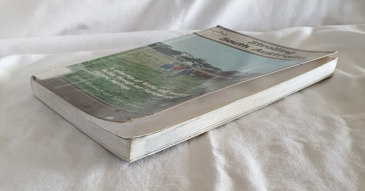 Strolling South Australia by Derek Whitelock and Terry Lavender
