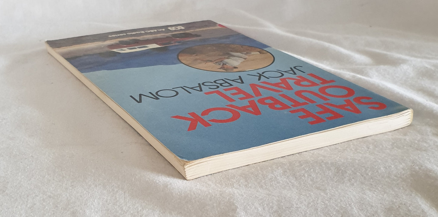 Safe Outback Travel by Jack Absalom