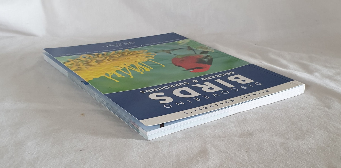 Michael Morcombe's Discovering Birds Brisbane & Surrounds