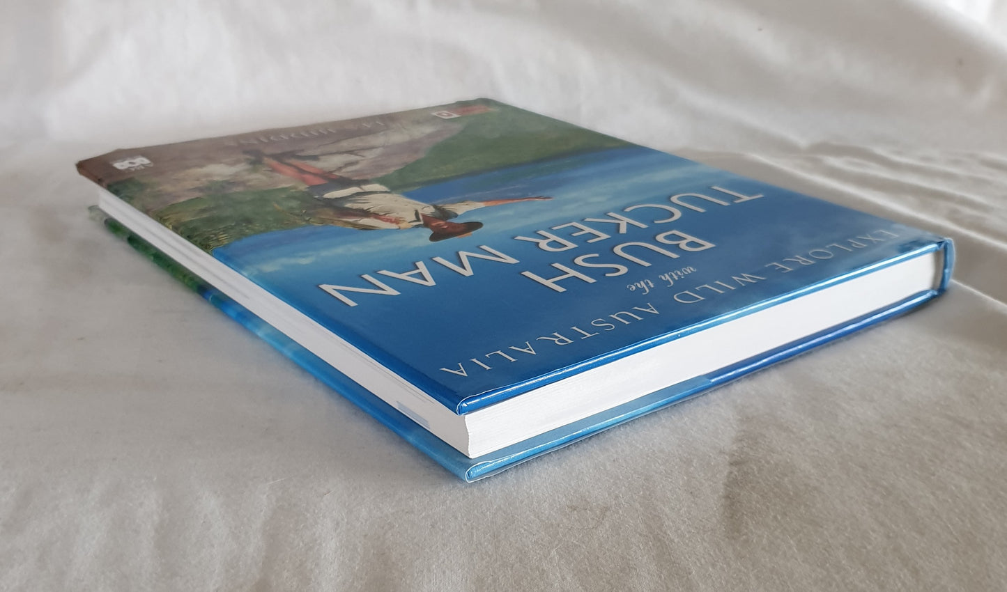 Explore Wild Australia With the Bush Tucker Man by Les Hiddins