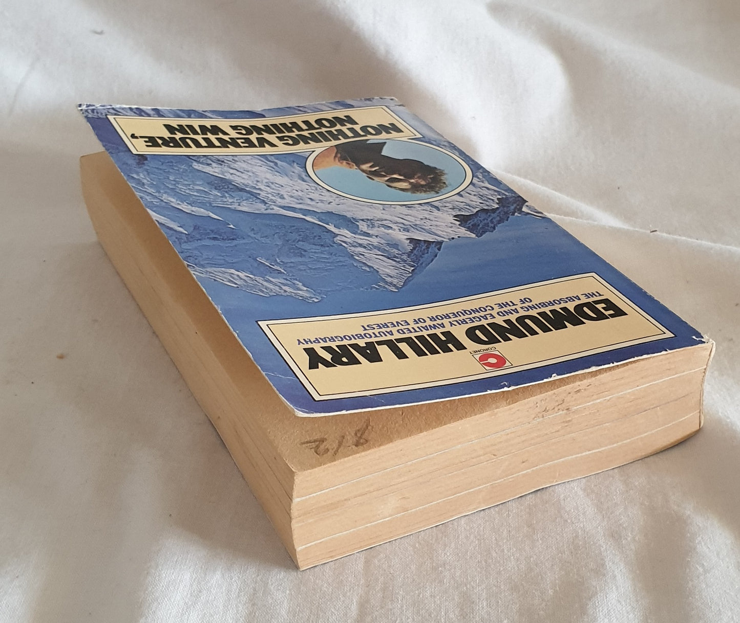 Nothing Venture, Nothing Win by Edmund Hillary