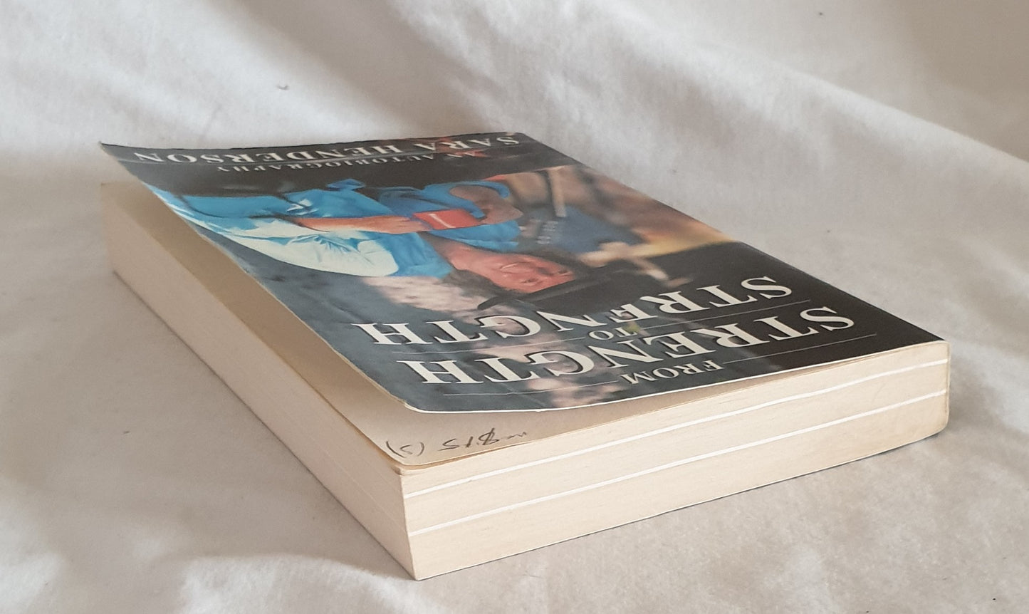 From Strength to Strength by Sara Henderson