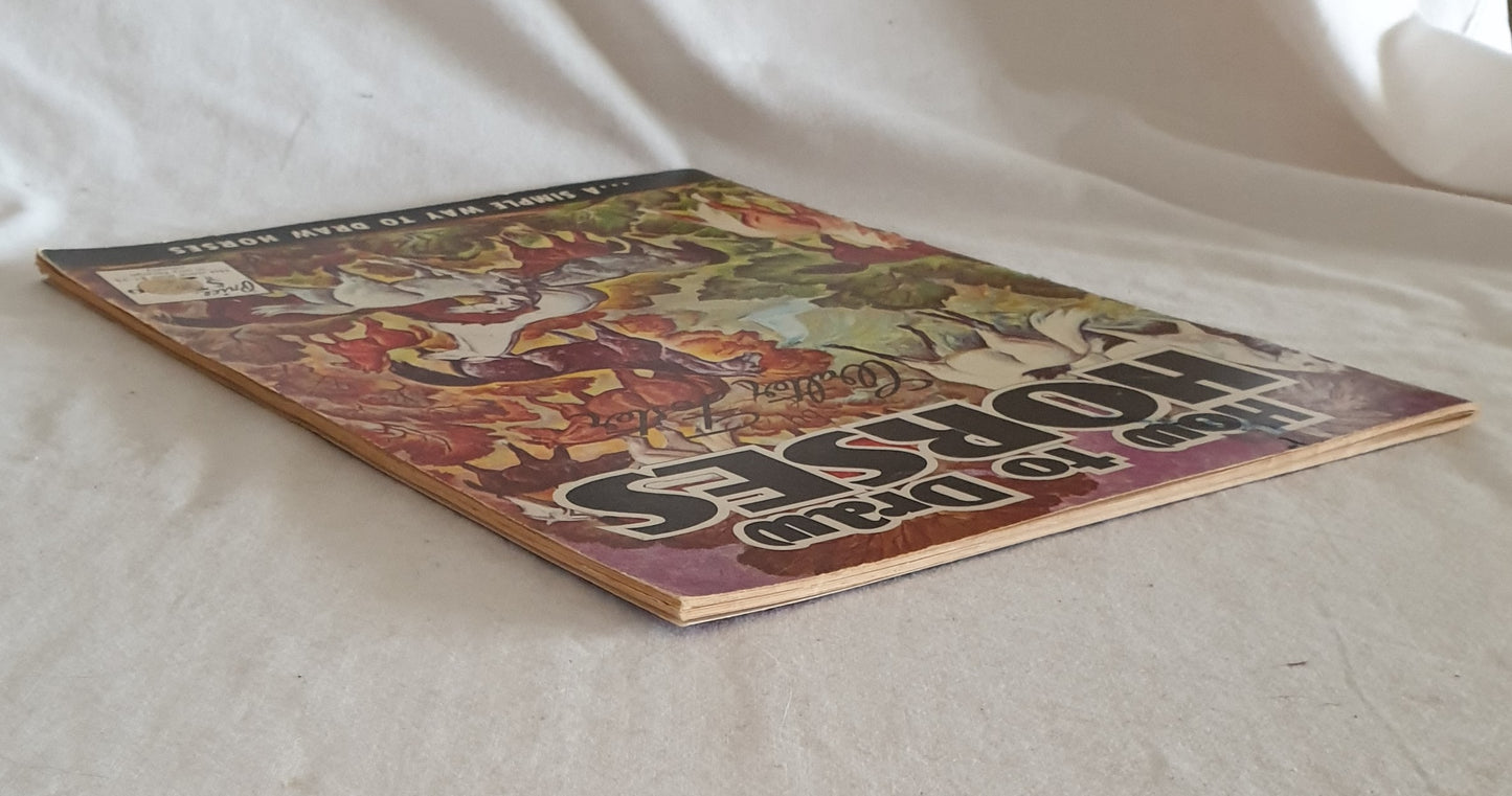 How To Draw Horses by Walter Foster