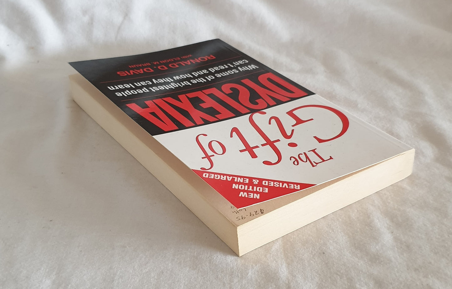 The Gift of Dyslexia by Ronald D. Davis