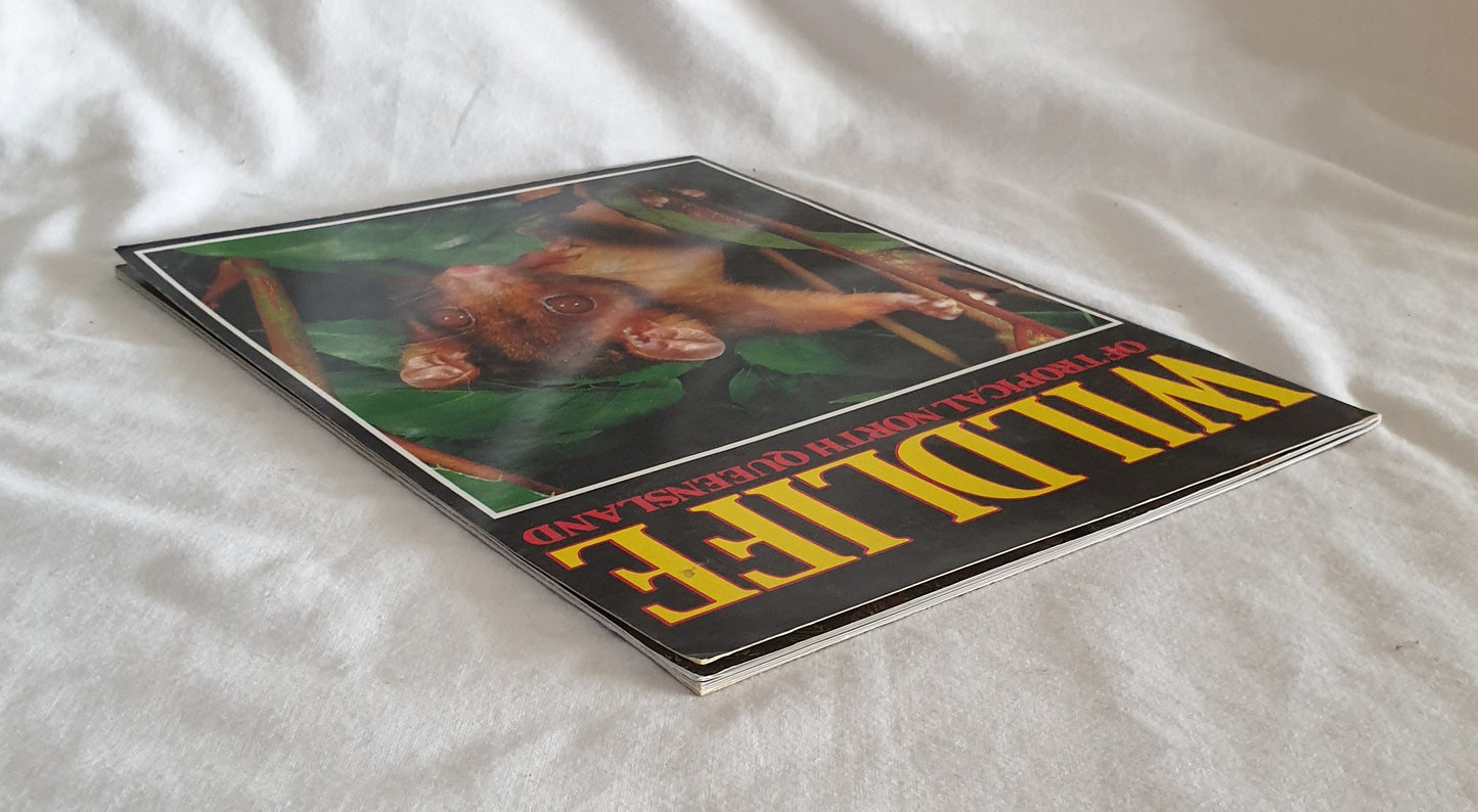 Wildlife of Tropical North Queensland