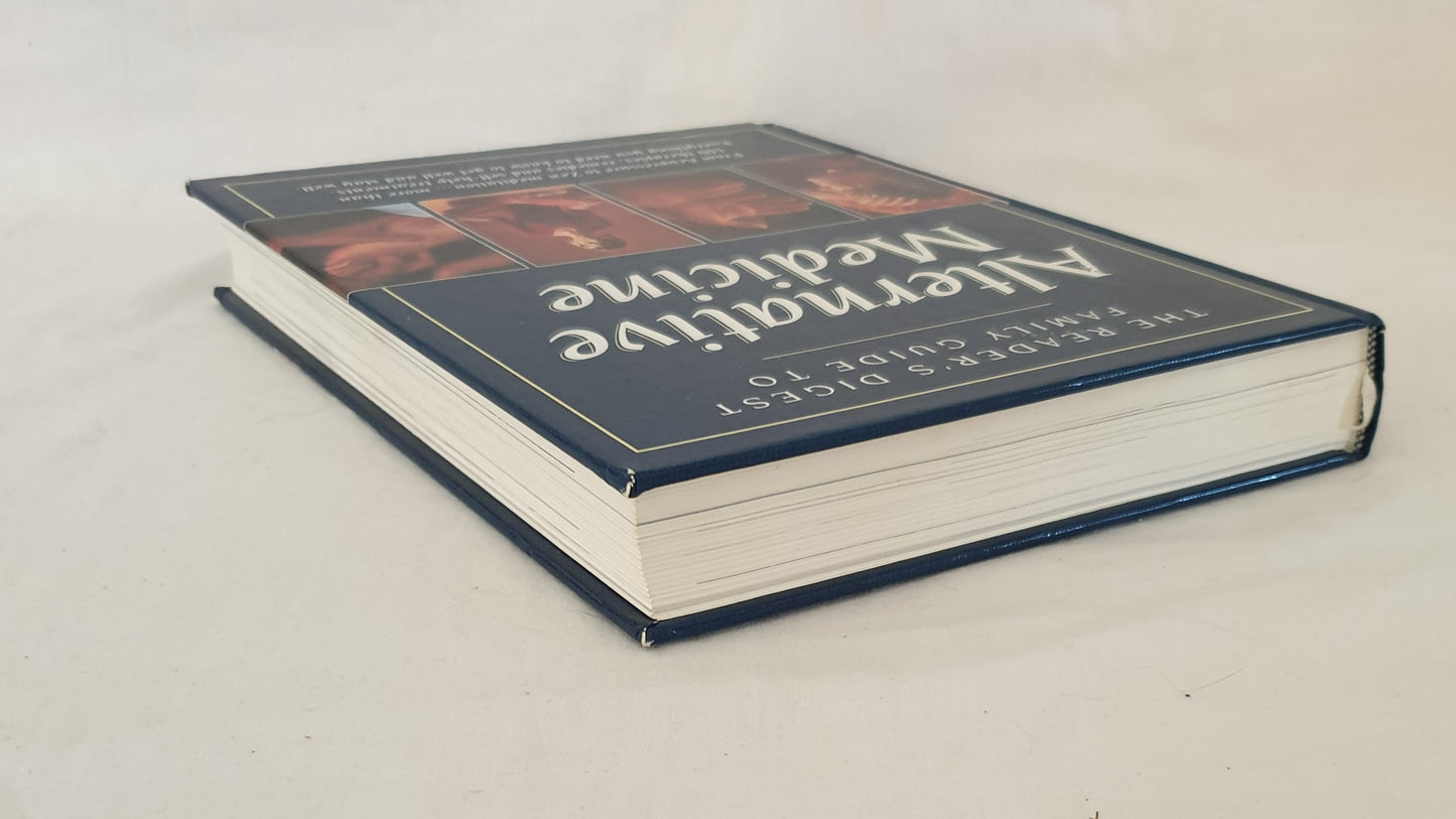 The Reader's Digest Family Guide to Alternative Medicine