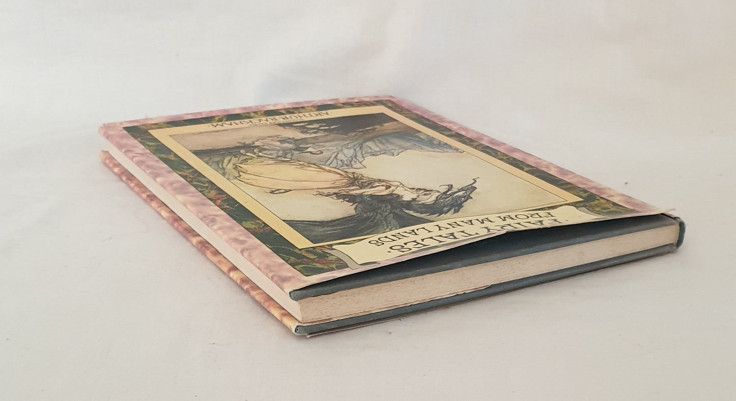 Fairy Tales from Many Lands Illustrated by Arthur Rackham