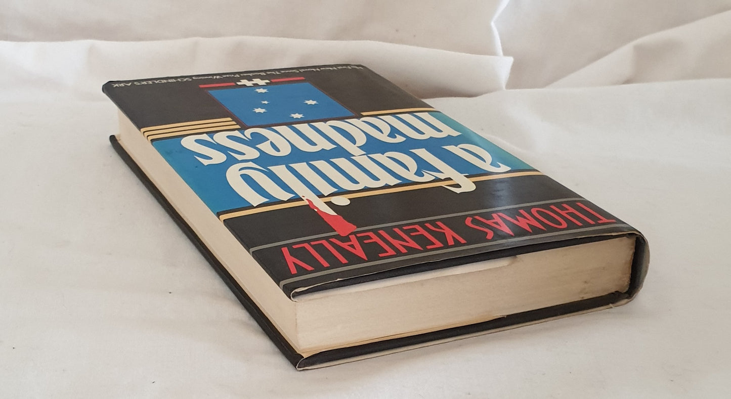 A Family Madness by Thomas Keneally