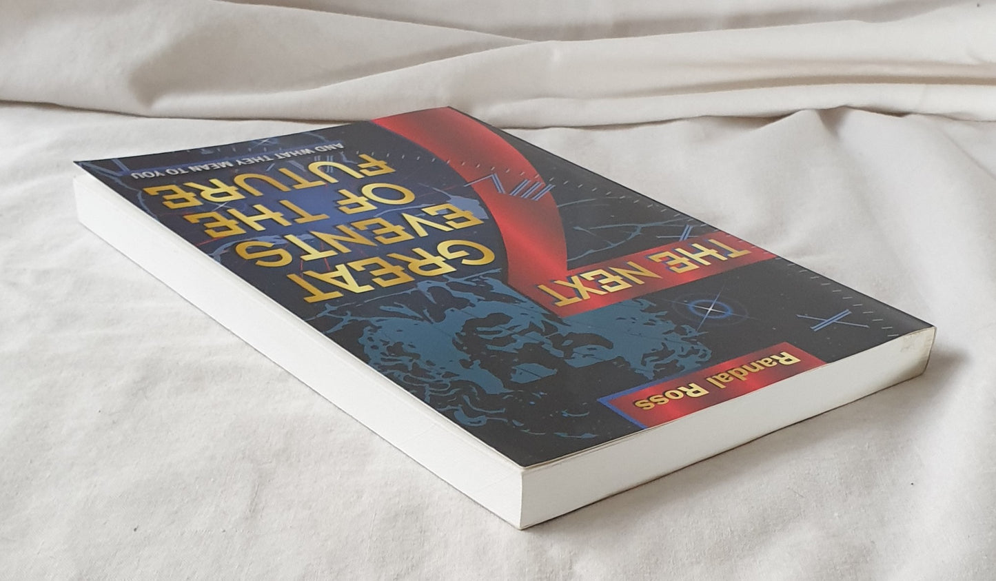 The Next 7 Great Events of the Future by Randal Ross