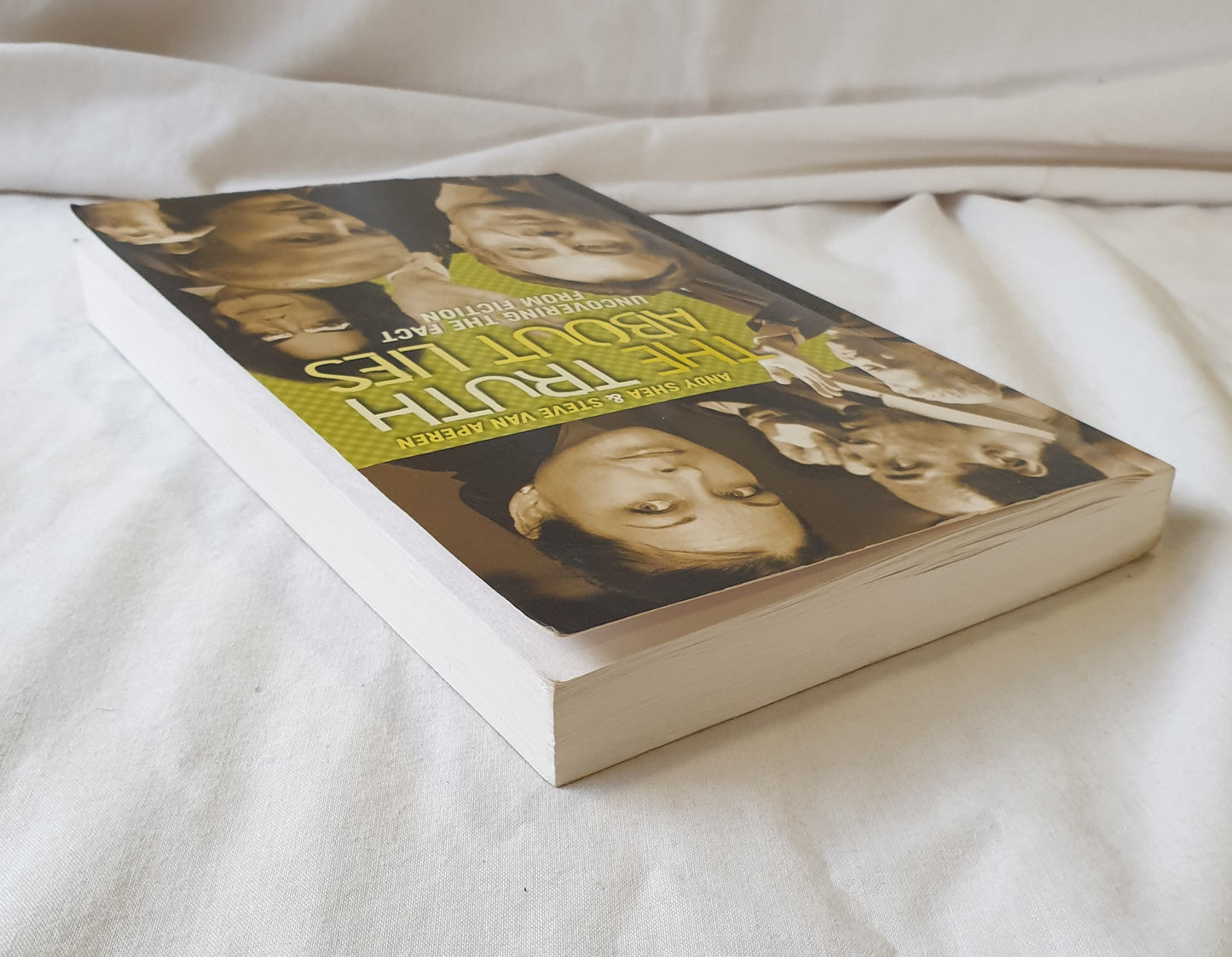 The Truth About Lies by Andy Shea & Steve Van Aperen