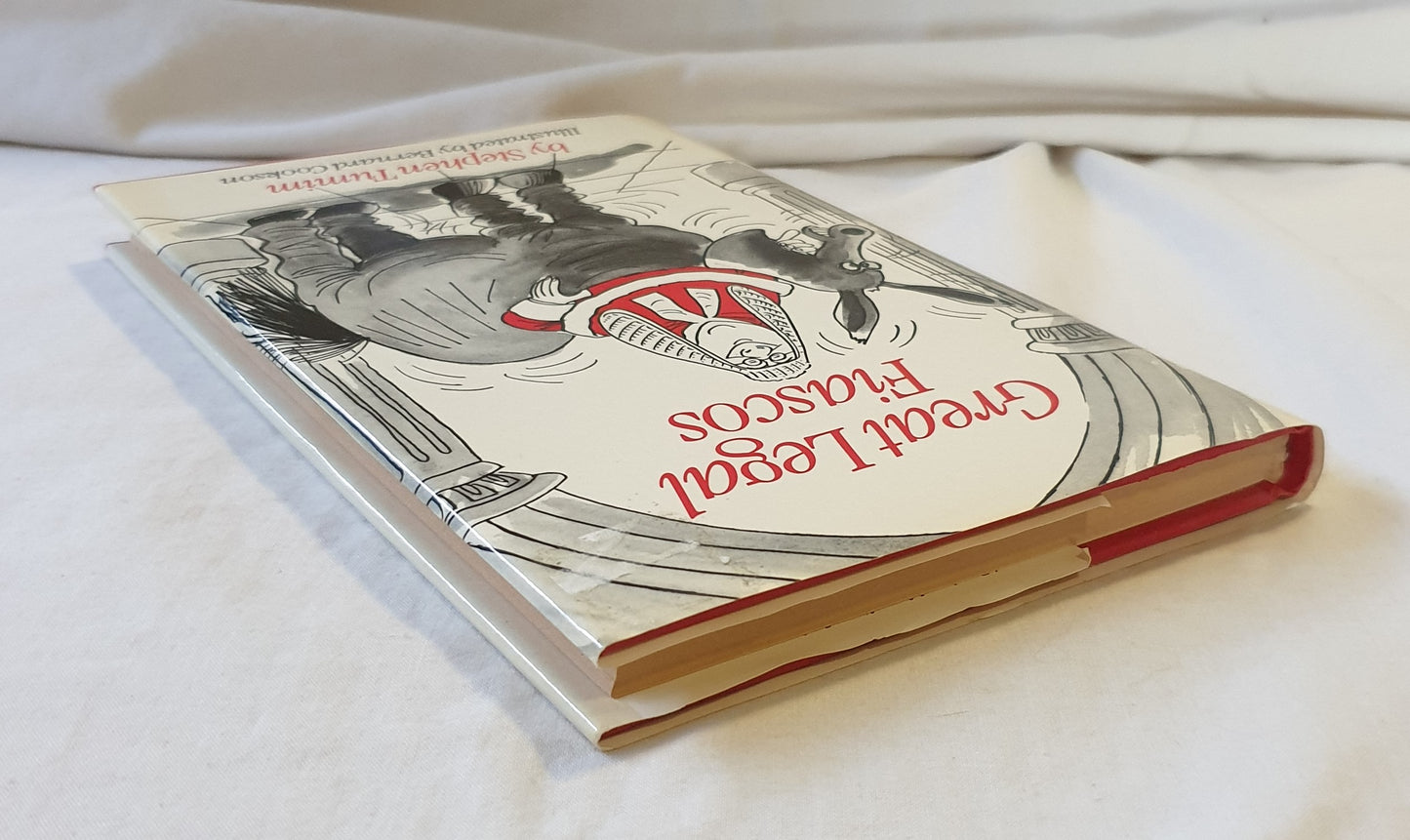 Great Legal Fiascos by Stephen Tumim