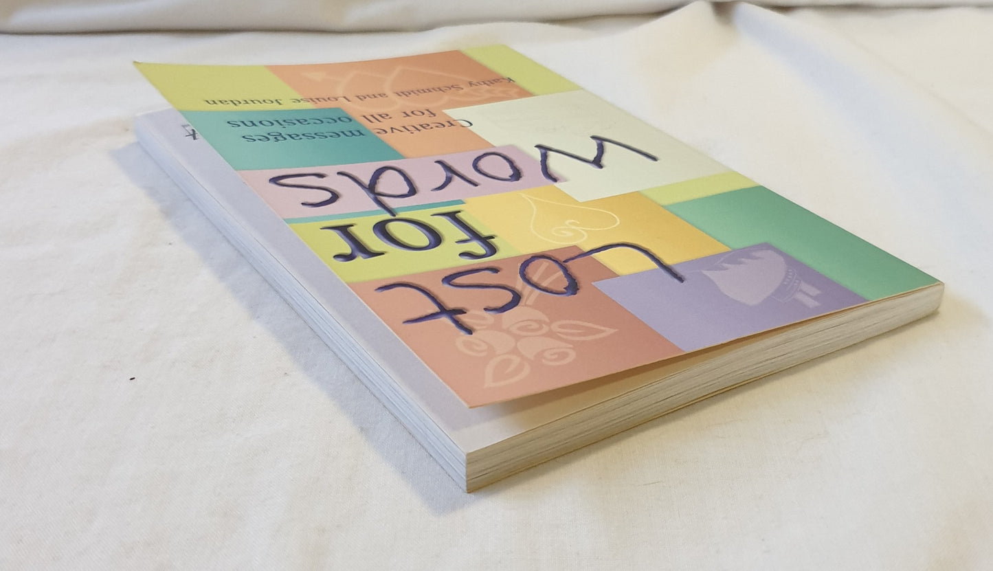 Lost for Words by Kathy Schmidt and Louise Jourdan