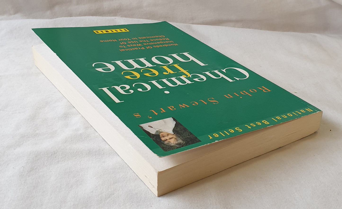 Robin Stewart’s Chemical Free Home by Robin Stewart