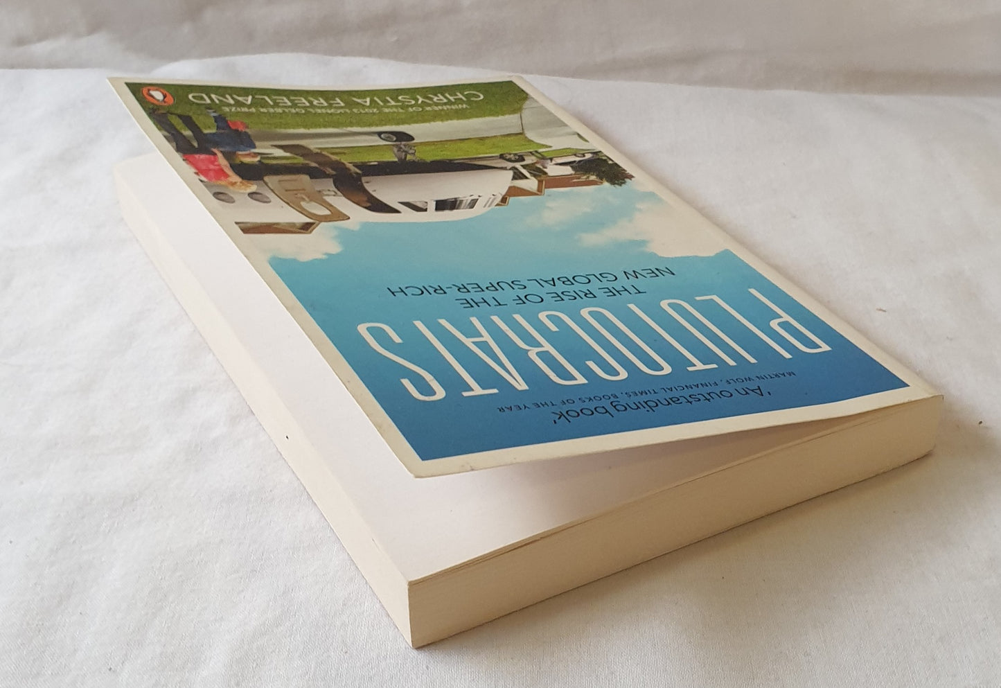 Plutocrats by Chrystia Freeland