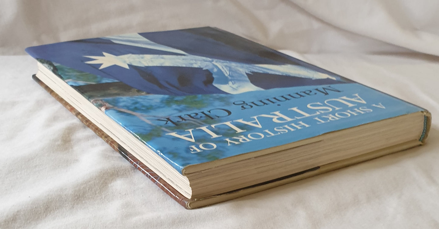 A Short History of Australia by Manning Clark