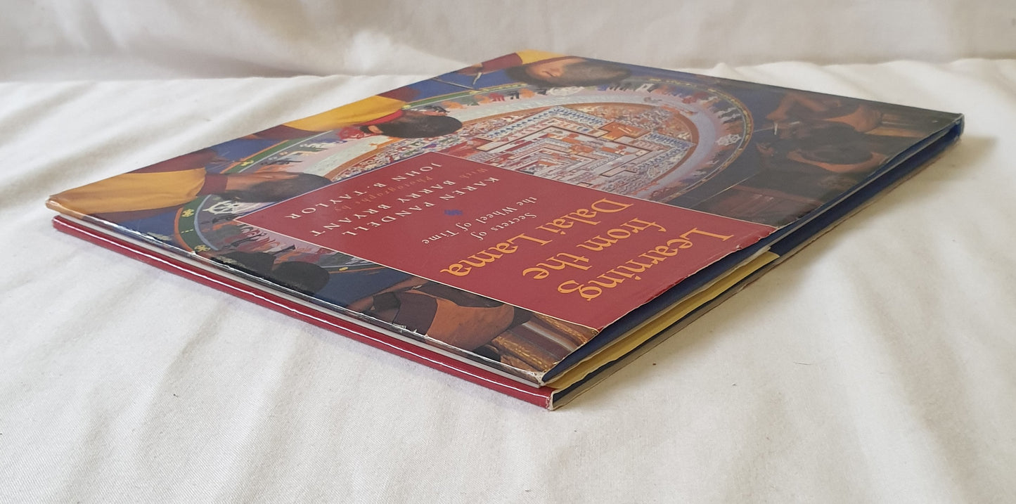 Learning From The Dalai Lama Secrets of the Wheel of Time by Karen Pandell with Barry Bryant