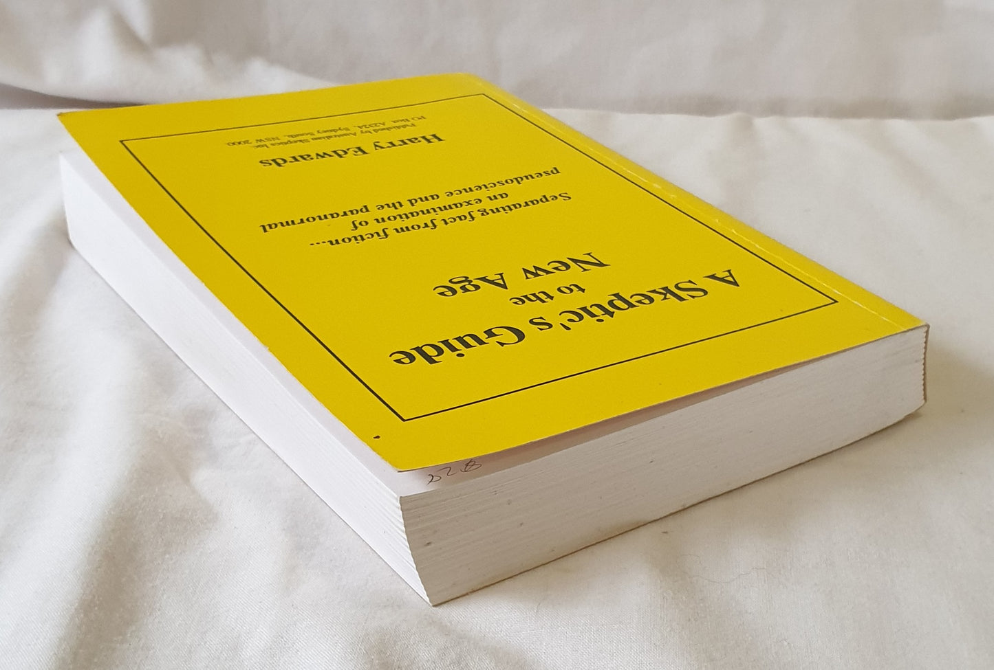 A Skeptic’s Guide to the New Age by Harry Edwards