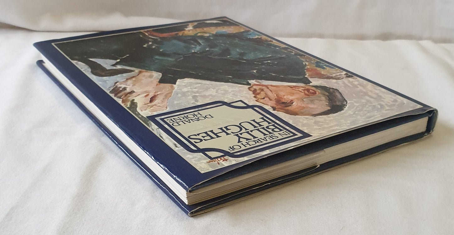 In Search of Billy Hughes by Donald Horne