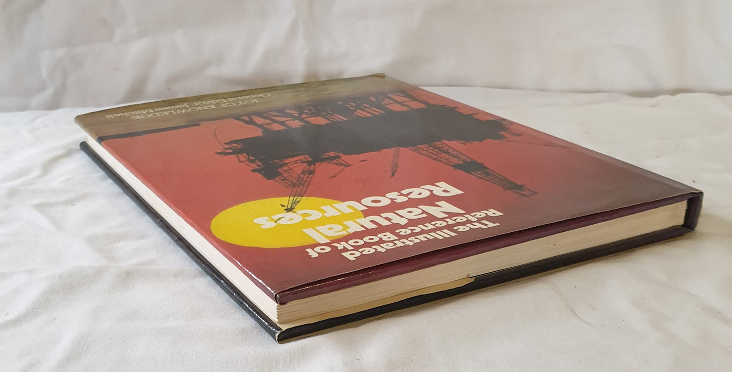 The Illustrated Reference Book of Natural Resources by James Mitchell