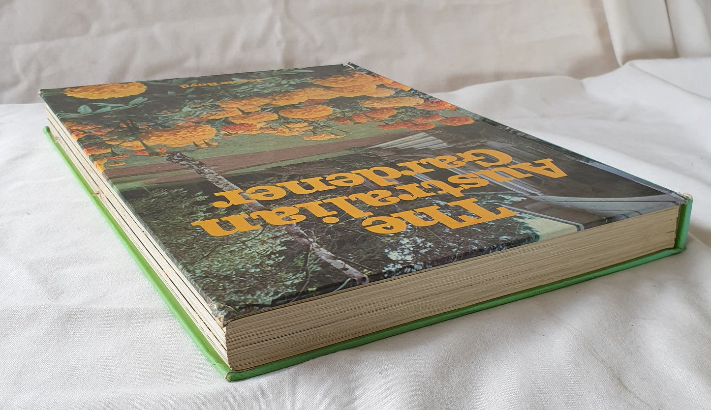 The Australian Gardener by Jessie Boyd