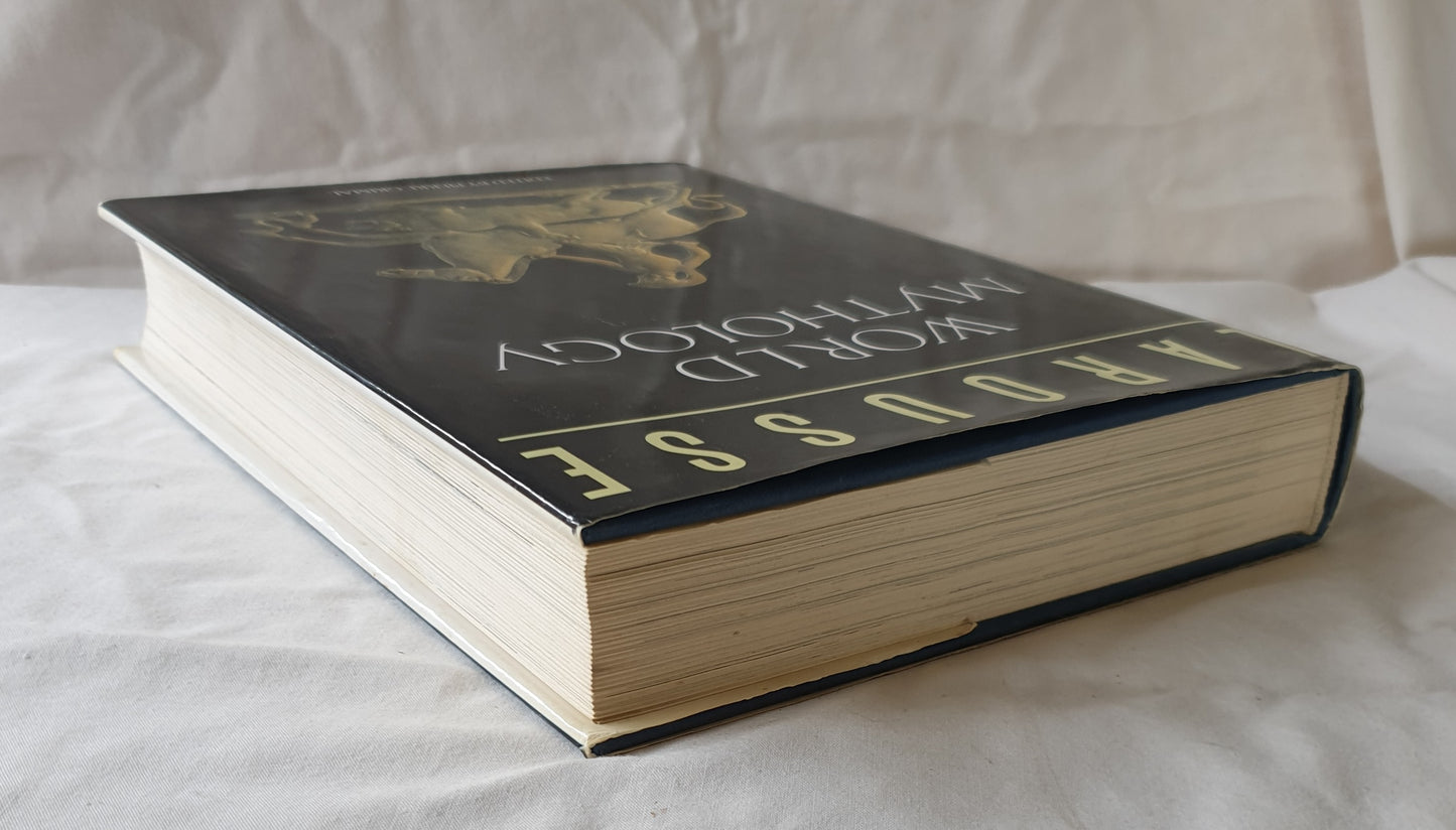 Larousse World Mythology by Pierre Grimal