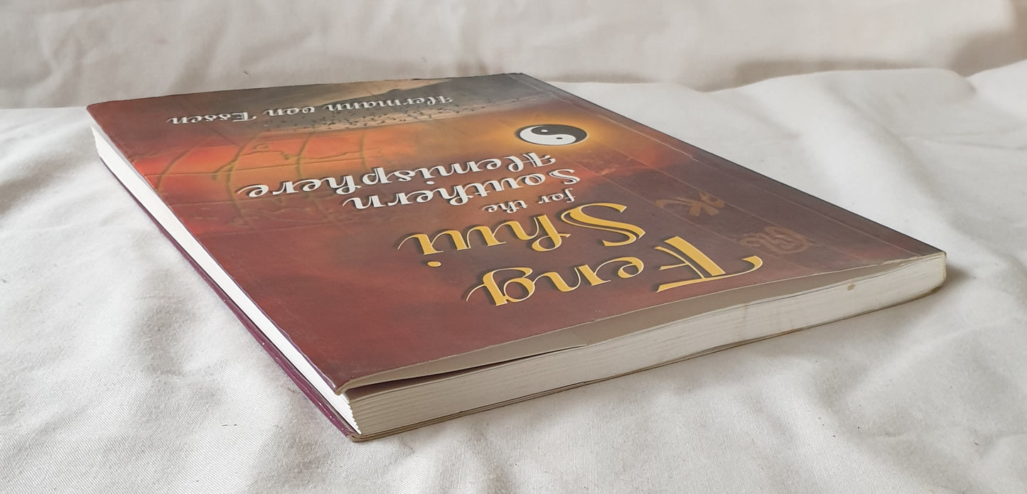 Feng Shui for the Southern Hemisphere by Hermann von Essen