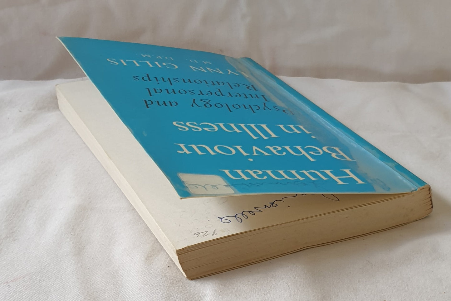 Human Behaviour in Illness by Lynn Gillis