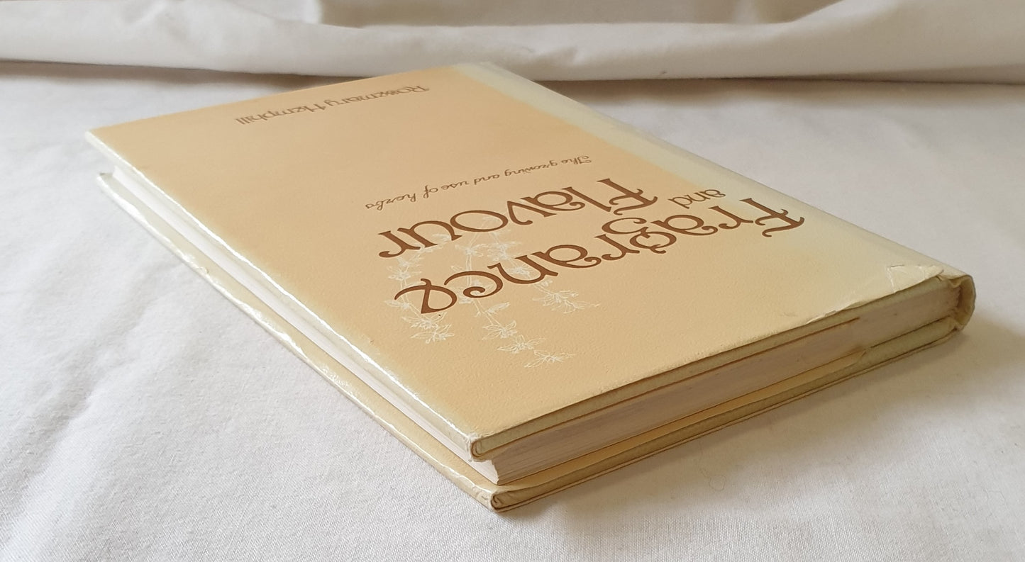 Fragrance and Flavour by Rosemary Hemphill