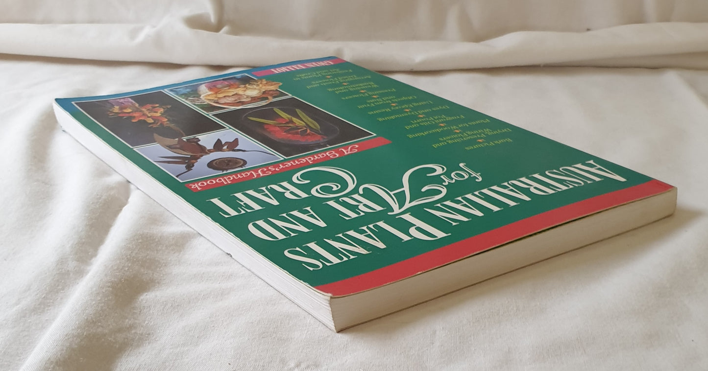 Australian Plants for Art and Craft by Gwen Elliot