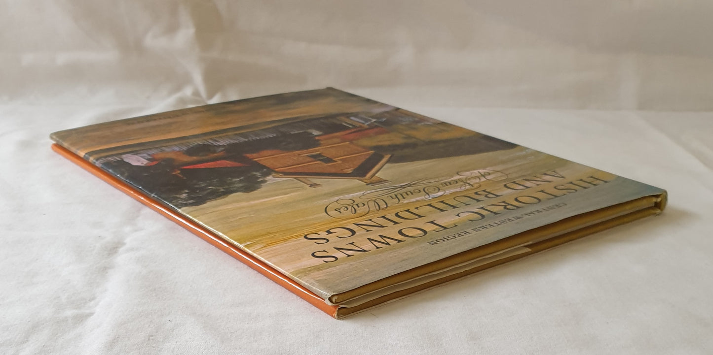 Historic Towns and Buildings by Tony Crago