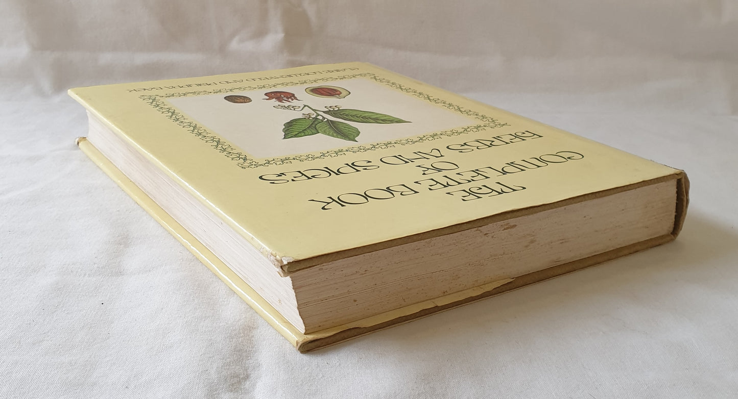 The Complete Book of Herbs and Spices by Claire Loewenfeld and Philippa Back