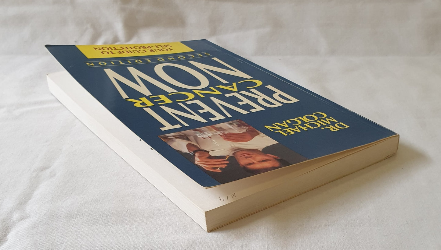 Prevent Cancer Now by Michael Colgan