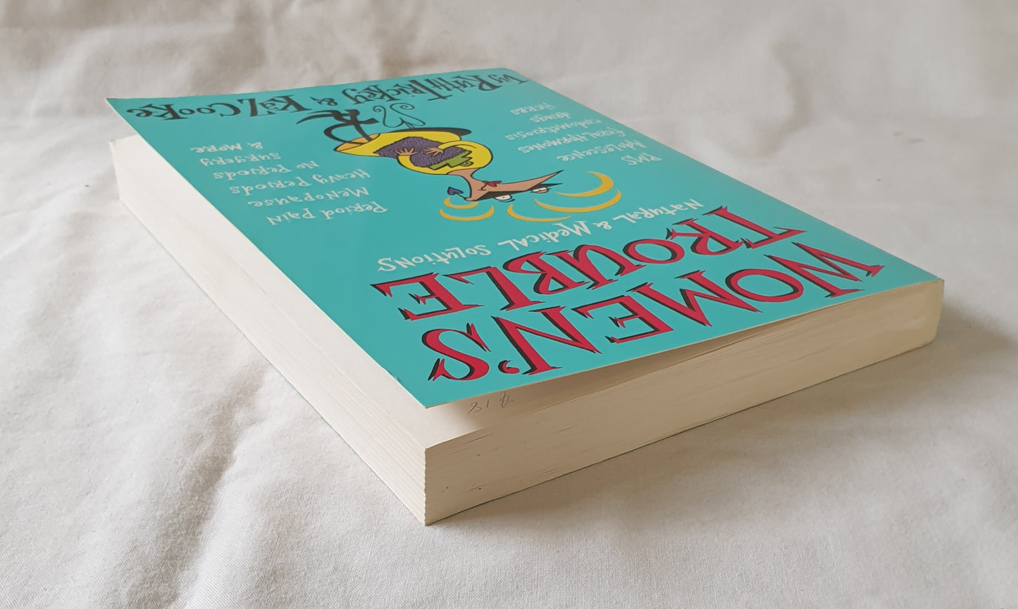 Women’s Trouble by Ruth Trickey and Kaz Cooke