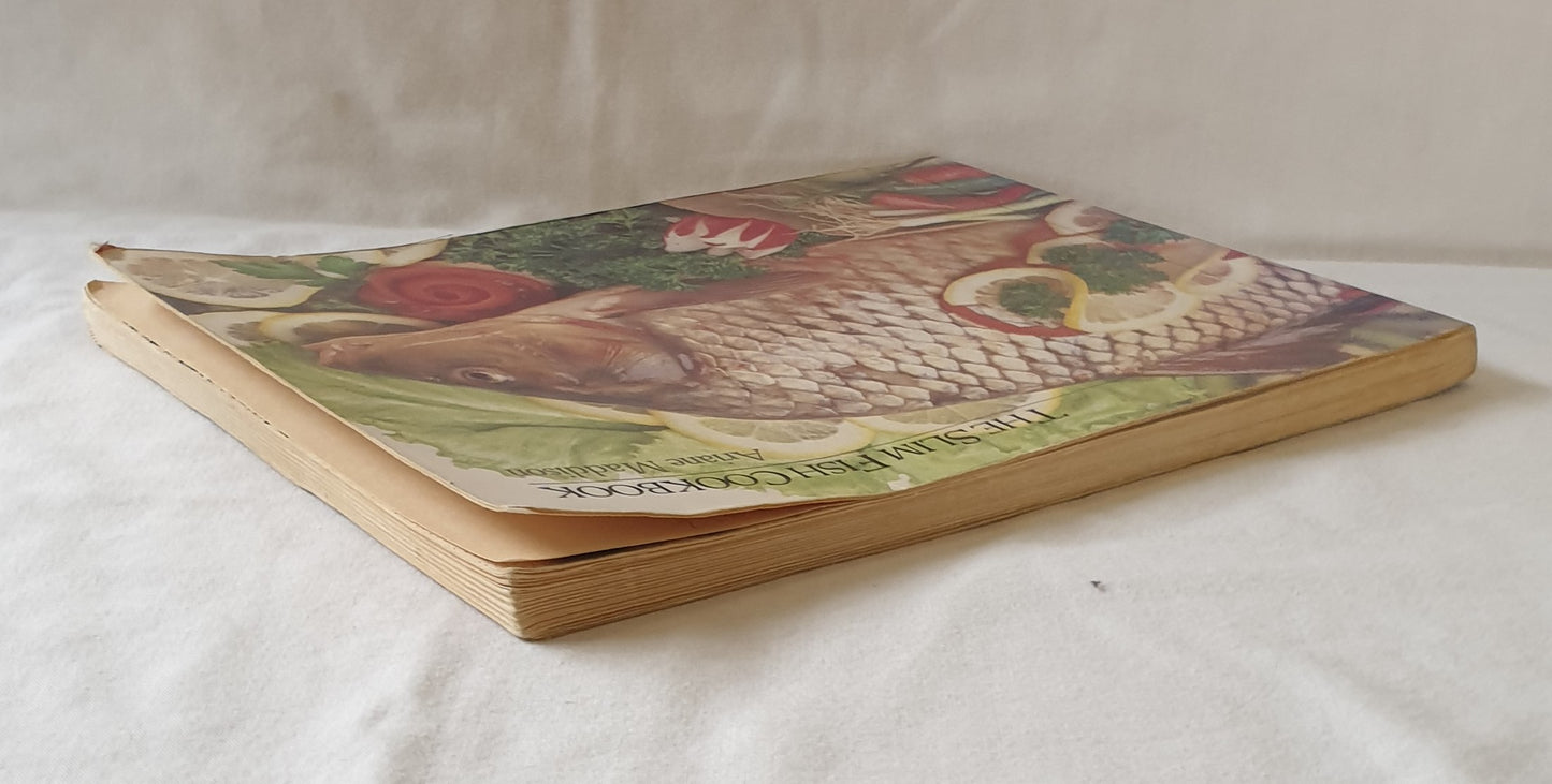 The Slim Fish Cookbook by Ariane Maddison
