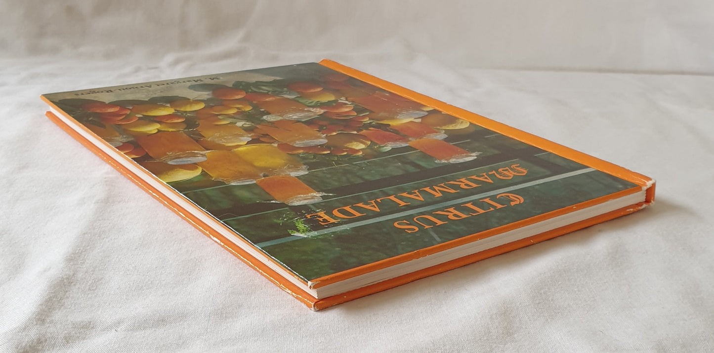 Citrus Marmalade by M. Margaret Arnott-Rogers