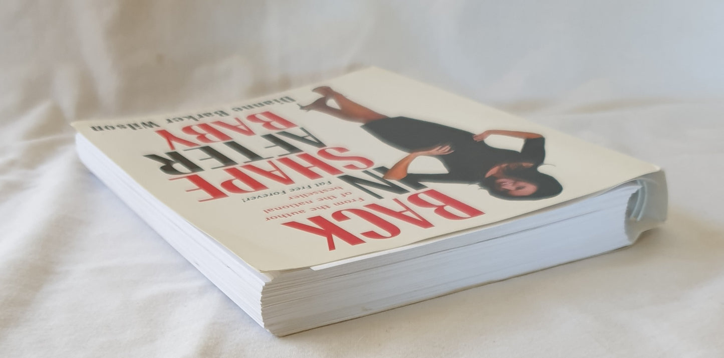 Back in Shape After Baby by Dianne Barker Wilson