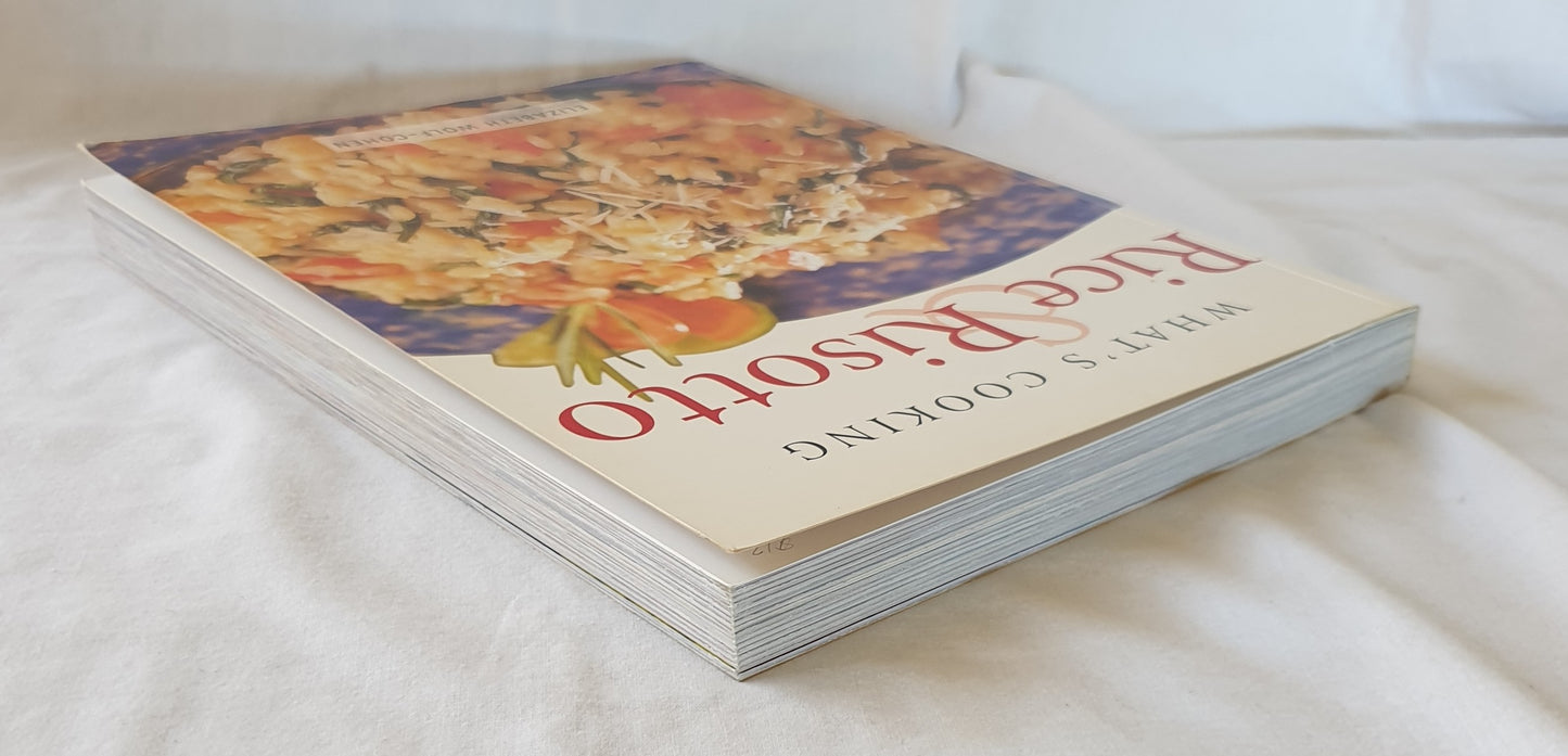 What’s Cooking Rice & Risotto by Elizabeth Wolf-Cohen
