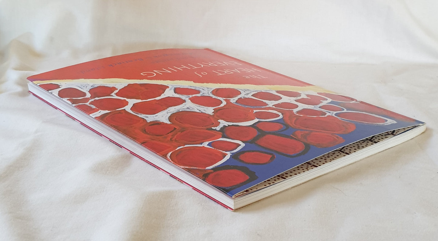 The Heart of Everything The arts and artists of Mornington & Bentinck Islands